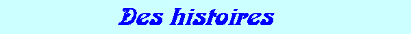 Histoires